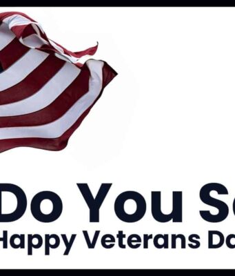 Do You Say Happy Veterans Day