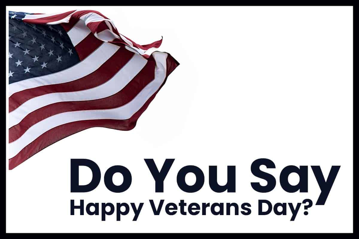 Do You Say Happy Veterans Day South Slope News