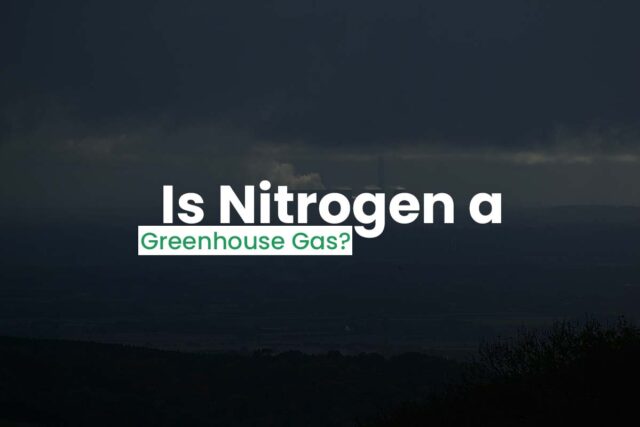 Is Nitrogen A Greenhouse Gas