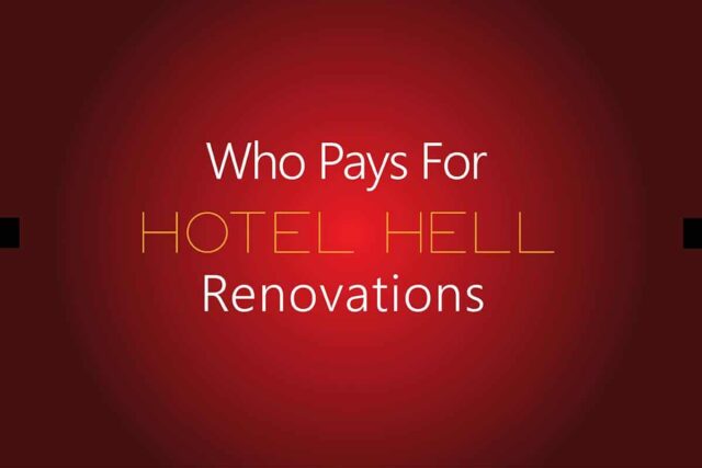 Who pays for Hotel Hell renovations_1