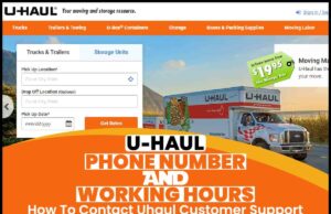U-haul Phone Number And Working Hours