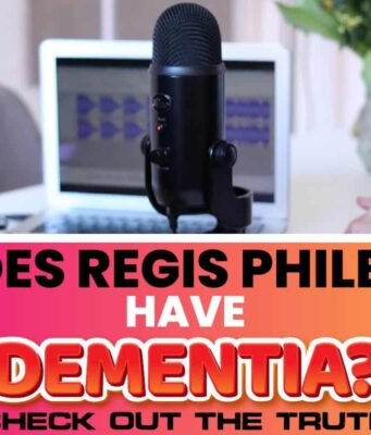Does Regis Philbin Have Dementia