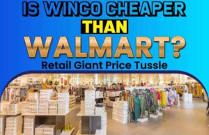 Is Winco Cheaper Than Walmart