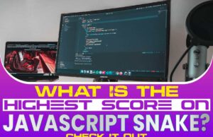 What Is The Highest Score On JavaScript Snake
