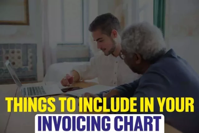 Things To Include In Your Invoicing Chart