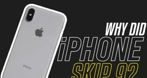 Why Did iPhone Skip 9