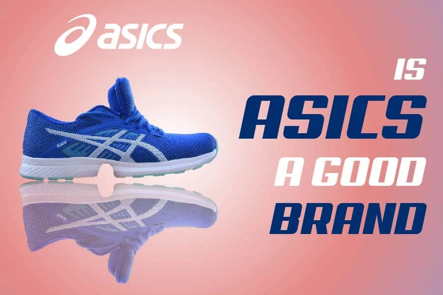 Is ASICS A Good Brand? Full ASICS Product Review - South Slope News