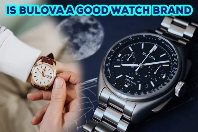  Is Bulova A Good Watch Brand