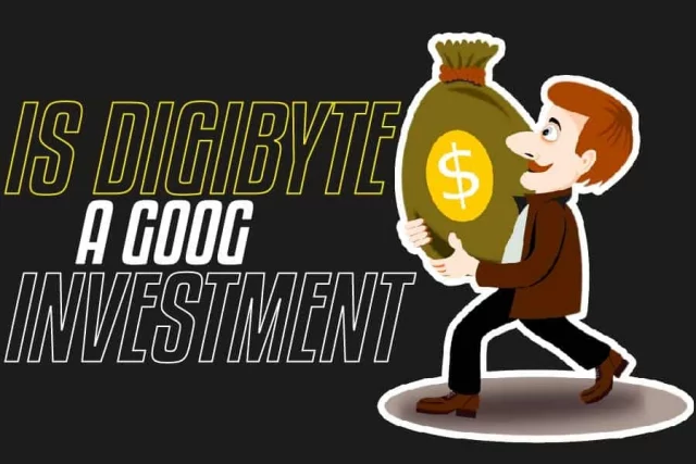 Is DigiByte A Good Investment