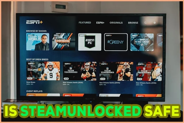 Is Steamunlocked Safe The Gaming World South Slope News   Is Steamunlocked Safe 640x427.webp