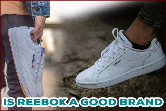 Is Reebok A Good Brand