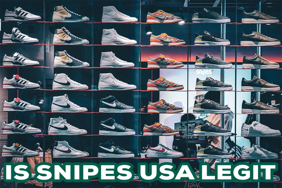 Is Snipes USA Legit: Truth Buying Sneakers Online