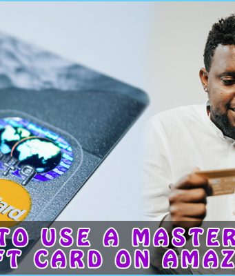 How To Use Mastercard Gift Card on Amazon