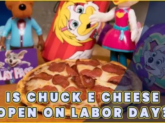  Is Chuck E Cheese Open on Labor Day