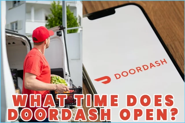 What Time Does DoorDash Open