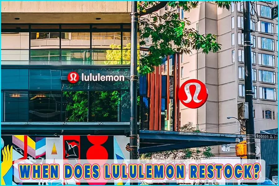 When Does Lululemon Restock? Lululemon Restocking Schedule