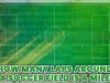 How Many Laps Around A Soccer Field Is A Mile