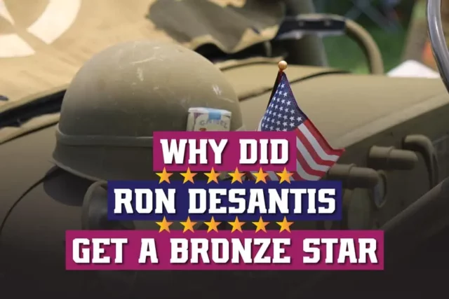 Why Did Ron DeSantis Get A Bronze Star