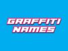 Graffiti Names