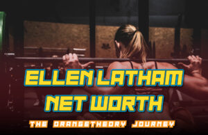 Ellen Latham Net Worth