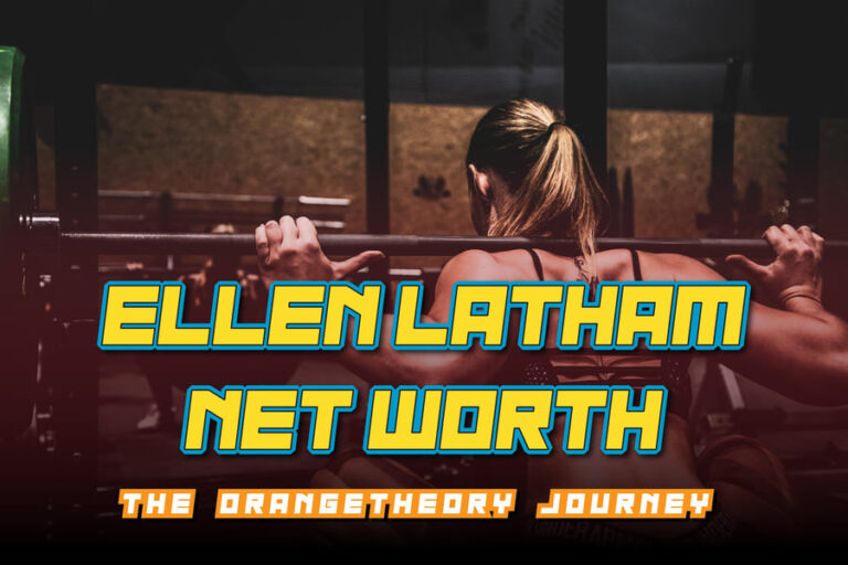 Ellen Latham Net Worth: The Orangetheory Journey