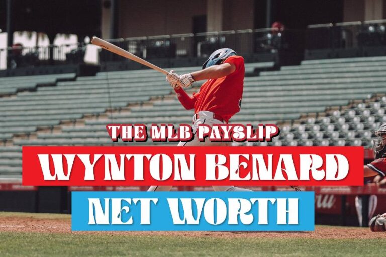 Wynton Benard Net Worth: The MLB Payslip 