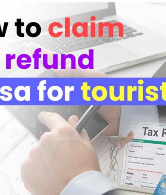A Guide On How To Claim Tax Refunds In The USA For Tourists