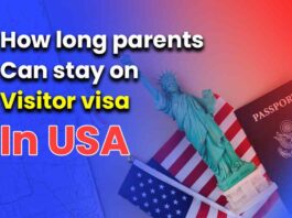 How Long Parents Can Stay On A Visitor Visa In The USA