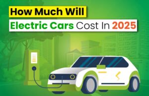 How Much Will Electric Cars Cost In 2025...