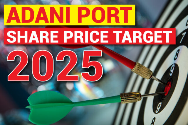 Adani Port Share Price Target 2025