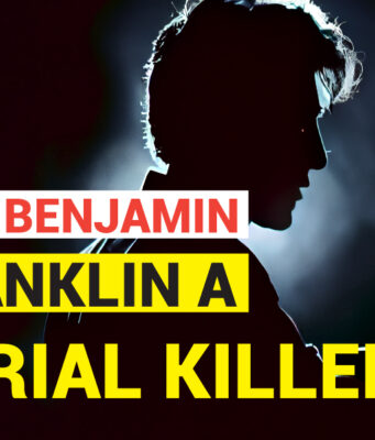 Was Benjamin Franklin A Serial Killer