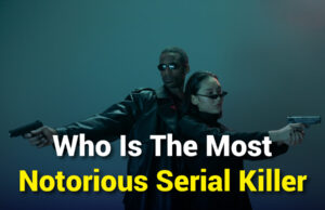 Who Is The Most Notorious Serial Killer