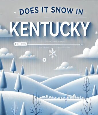 Does It Snow in Kentucky