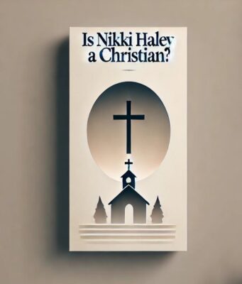 Is Nikki Haley a Christian