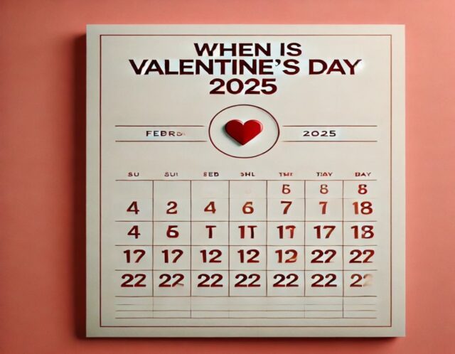 When is Valentine's Day 2025