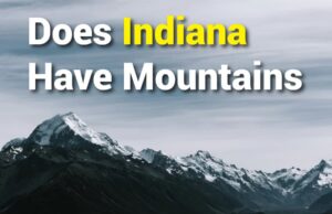 Does Indiana Have Mountains