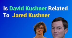 Is David Kushner Related to Jared Kushner