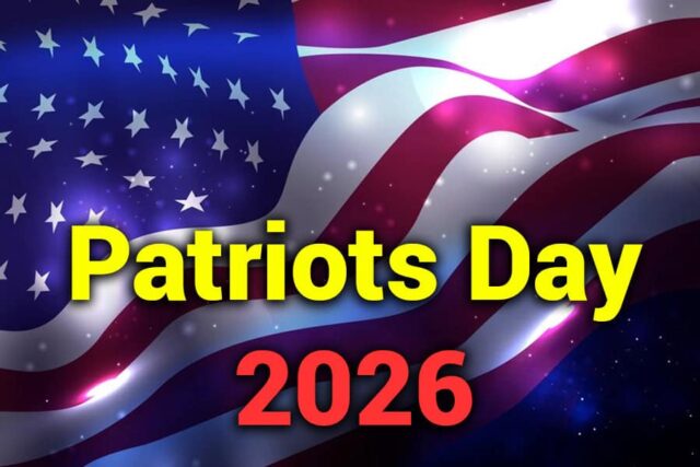 Patriots Day 2026