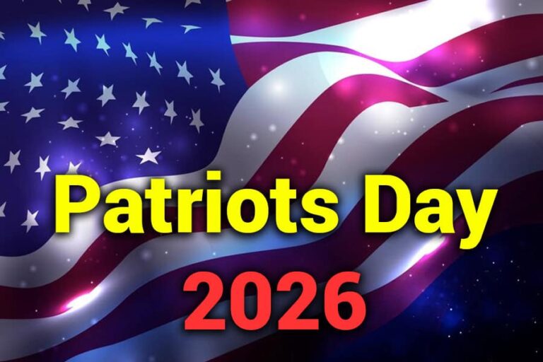  Patriots Day 2026: Date, History, Events, and How to Celebrate - South Bildidee 
