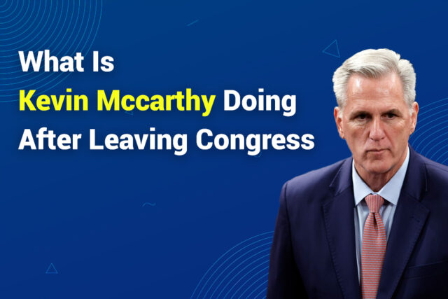what is kevin mccarthy doing after leaving congress