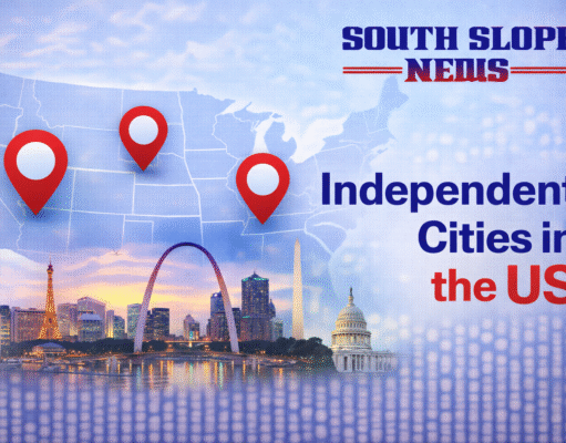 Independent Cities in the US Explained: Complete Guide independent cities in the us